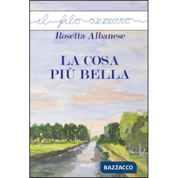 Cosa più bella (La)