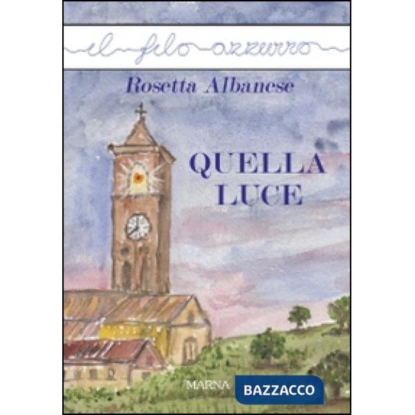 Quella luce