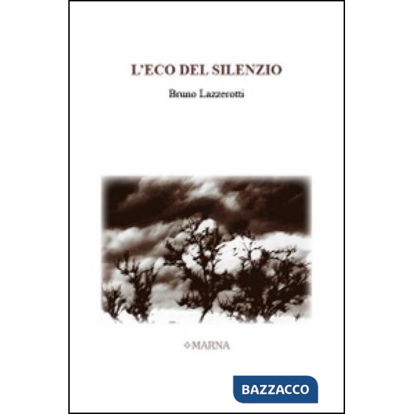 Eco del silenzio (L')