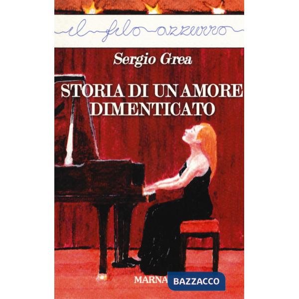 Storia di un amore dimenticato