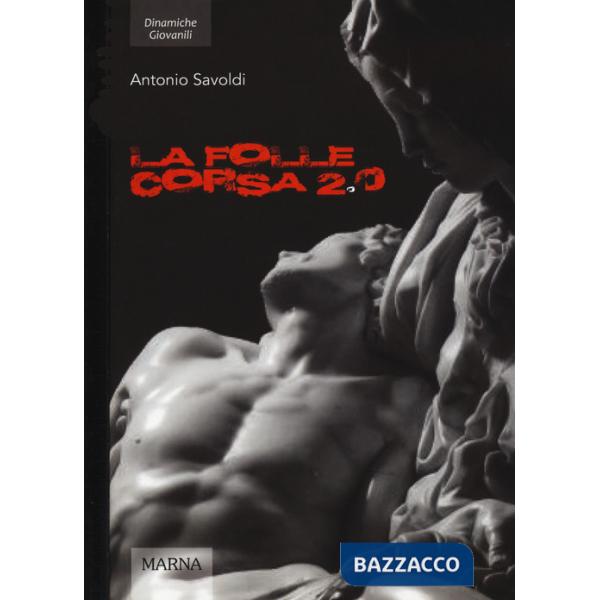 Folle corsa 2.0 (La)