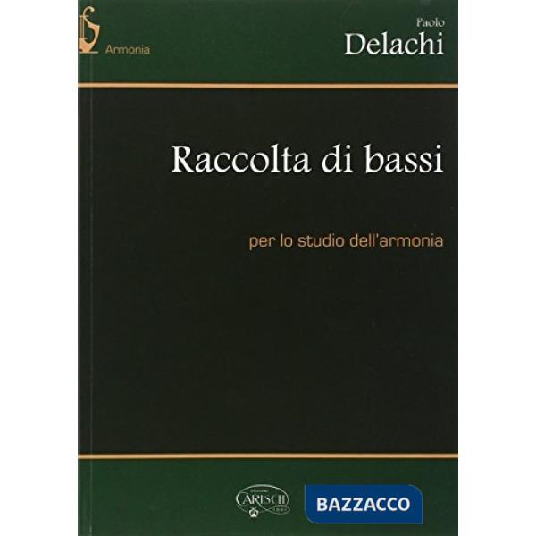 RACCOLTA DI BASSI