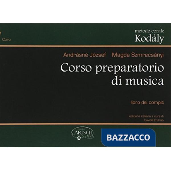 Metodo corale Kodaly. Corso preparatorio di musica