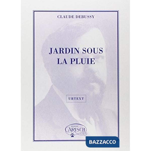 Jardins sous la pluie (urtext)