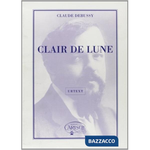 Debussy Claude, Clair de lune (spartiti musicali)