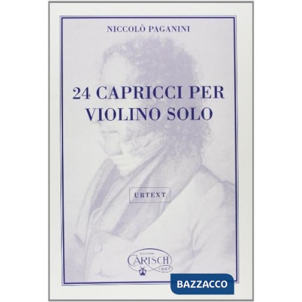 24 capricci op. 1. Per violino solo. Ediz. urtext. Spartito