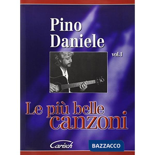 Pino Daniele. Le più belle canzoni