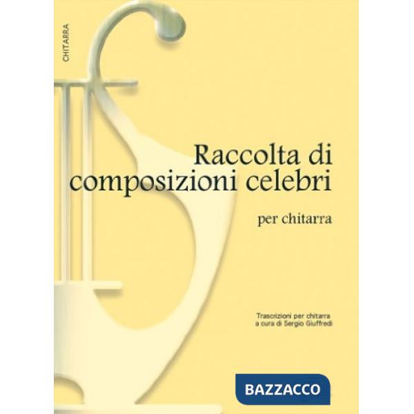 Composizioni celebri(giuffredi