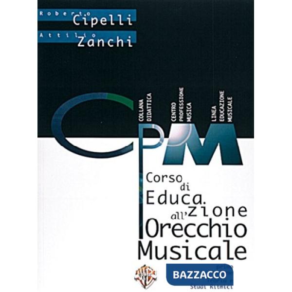 Corso di educazione all'orecchio musicale. Vol. 1