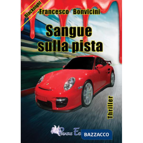 Sangue sulla pista