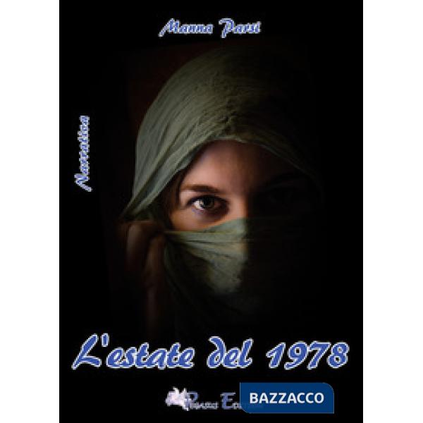 Estate del 1978 (L')