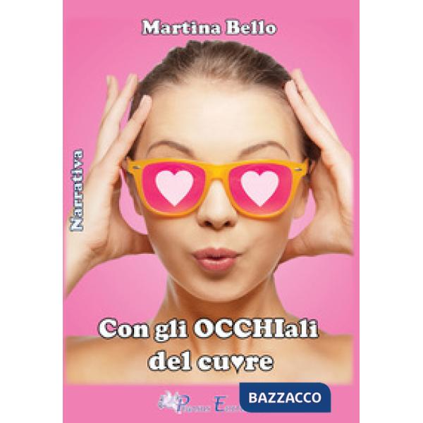 Con gli occhiali del cuore
