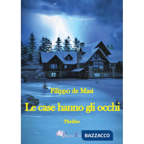 Case hanno gli occhi (Le)