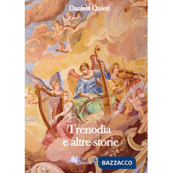 Trenodìa e altre storie