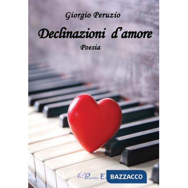 Declinazioni d'amore