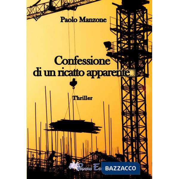 Confessione di un ricatto apparente