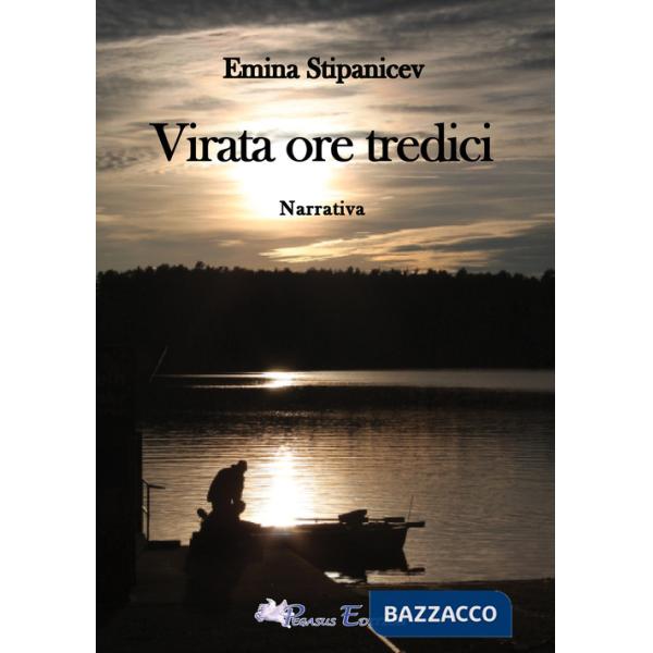 Virata ore tredici