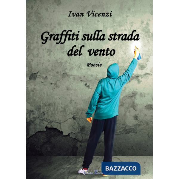 Graffiti sulla strada del vento