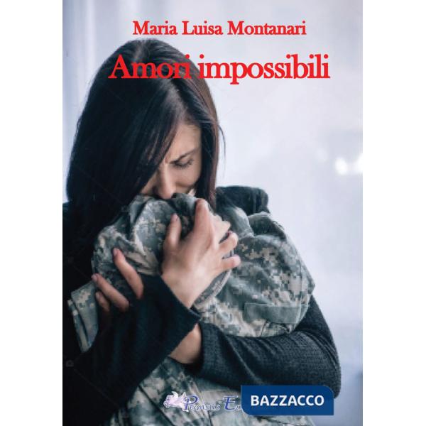 Amori impossibili