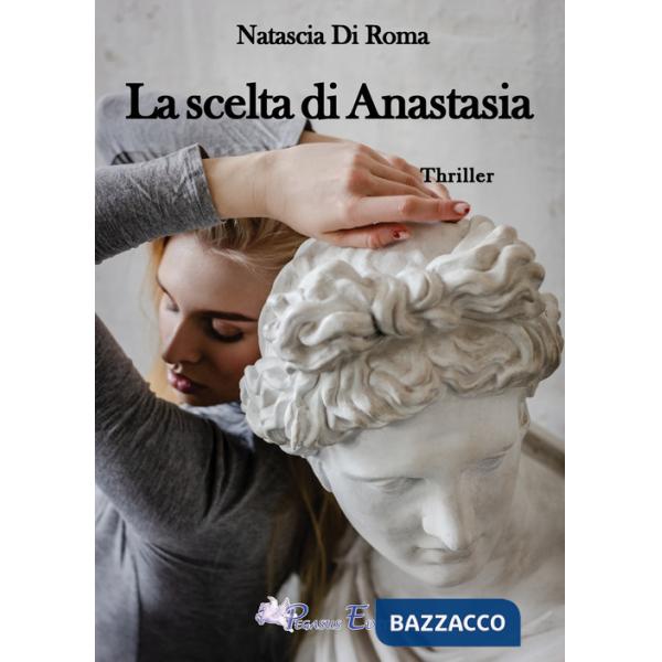 Scelta di Anastasia (La)