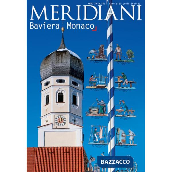 Baviera-Monaco. Ediz. illustrata