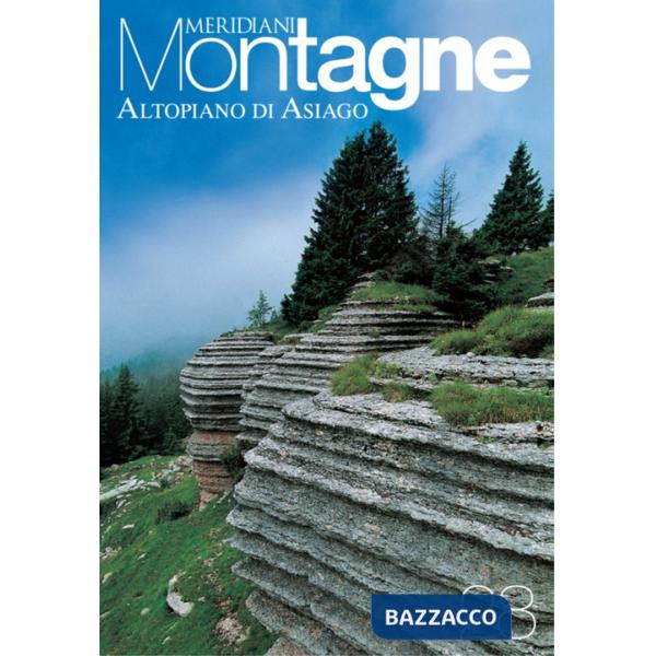 Altopiano di Asiago. Con cartina