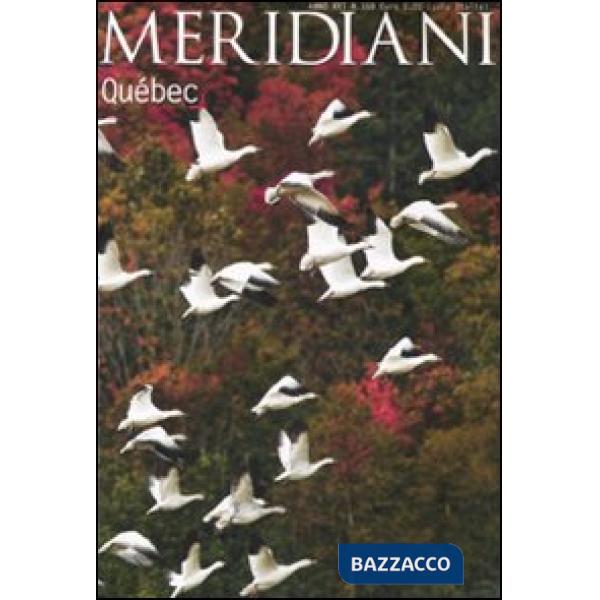Quebec. Ediz. illustrata