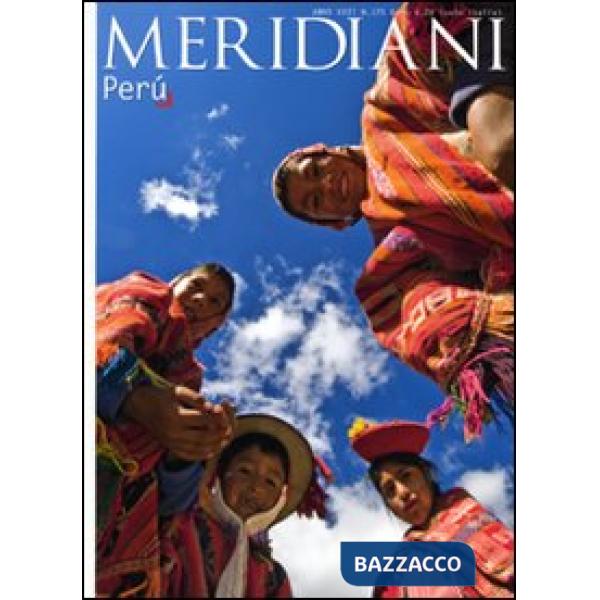 Perù. Ediz. illustrata