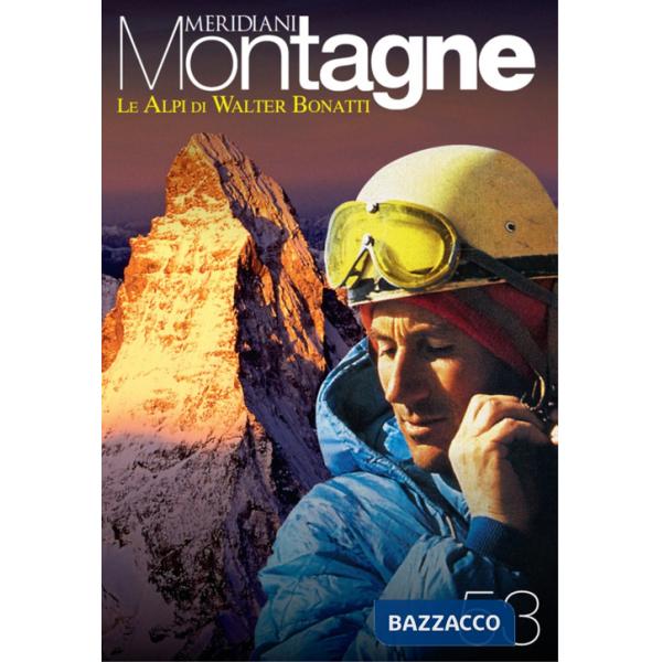 Alpi di Walter Bonatti (Le)