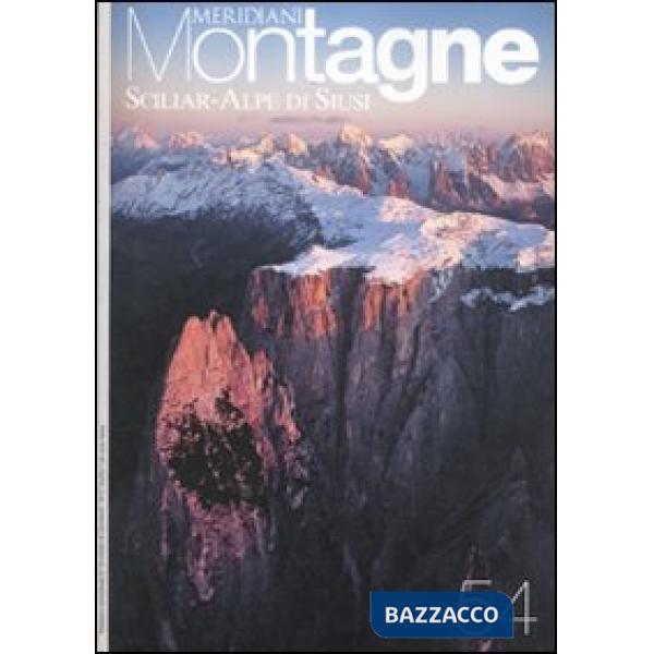 Sciliar-Alpe di Siusi. Con Carta geografica ripiegata