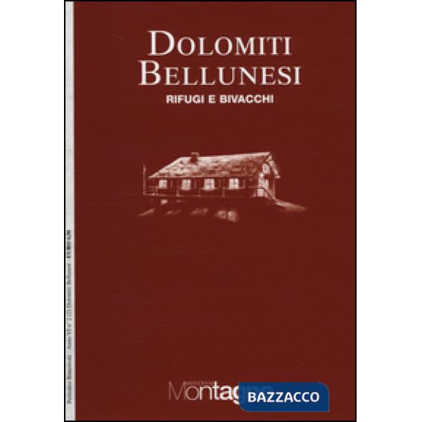 Dolomiti bellunesi. Con carta 1:50.000