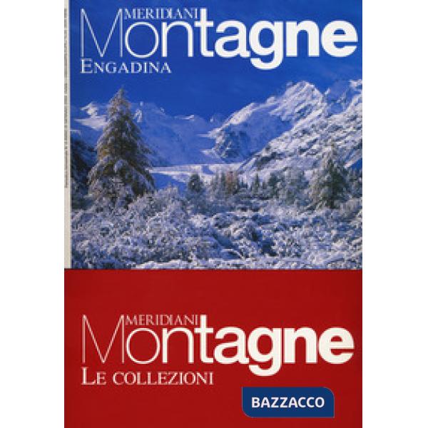 Engadina-Engandina estate. Con Carta geografica ripiegata. Con Carta geografica ripiegata