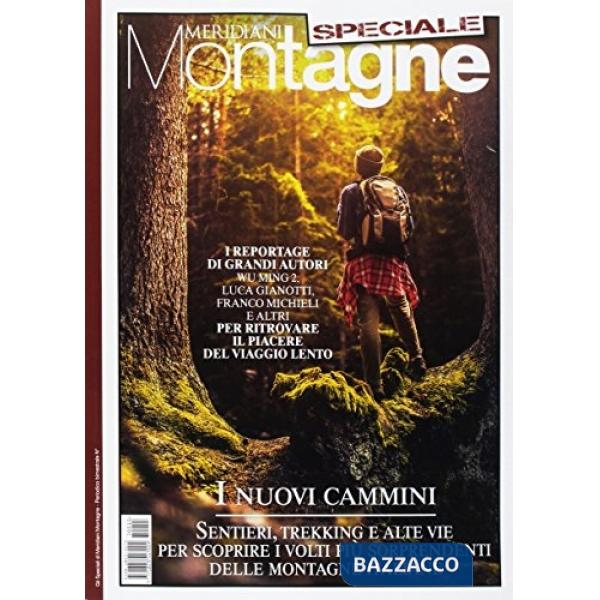 Nuovi cammini. Speciale. Con cartina (I)