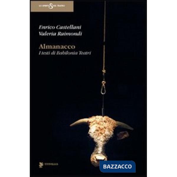 Almanacco. I testi di Babilonia Teatri
