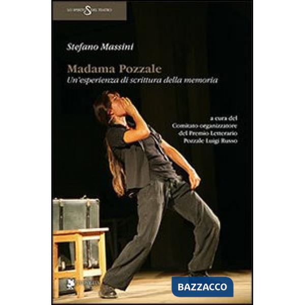 Madama Pozzale. Un'esperienza di scrittura della memoria