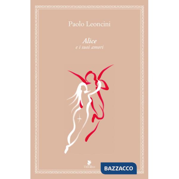 Alice e i suoi amori