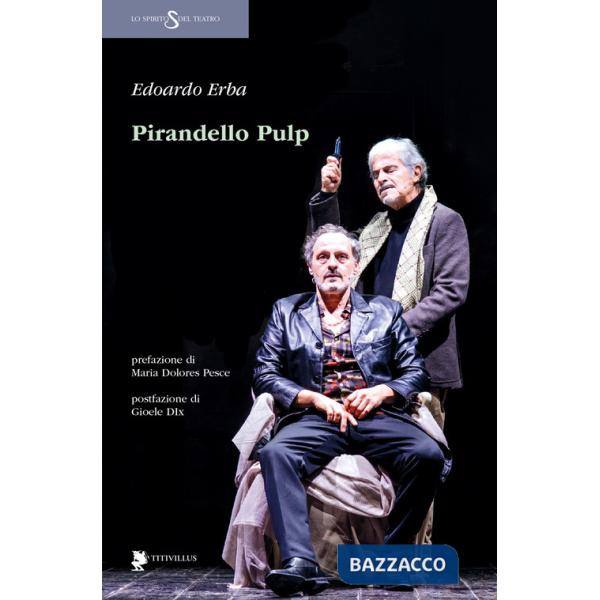Pirandello Pulp