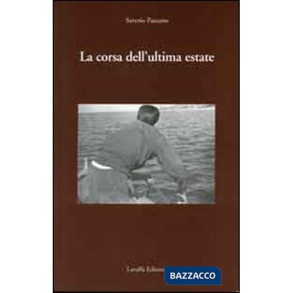 Corsa dell'ultima estate (La)