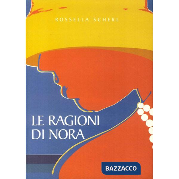 Ragioni di Nora (Le)