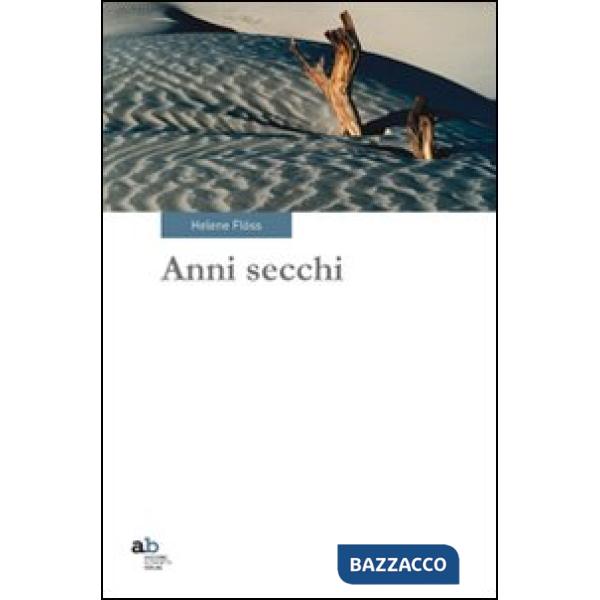 Anni secchi
