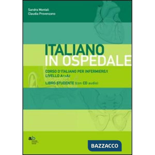 Corso d'italiano per infermiere/i. Livello A1-A2. Guida per l'insegnante