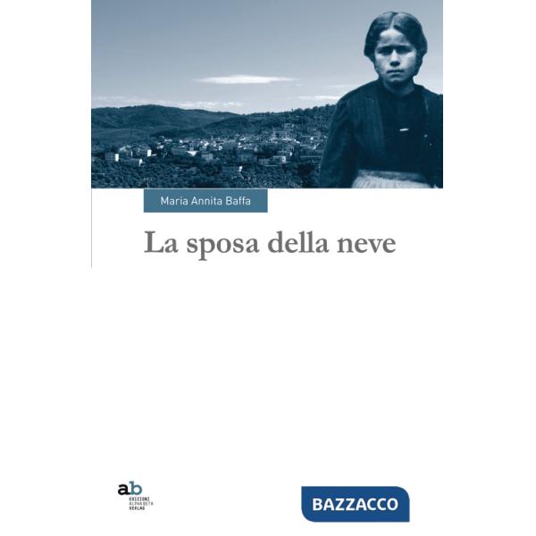 Sposa della neve (La)