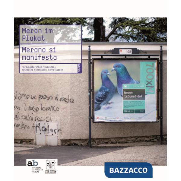 Meran im Plakat-Merano si manifesta