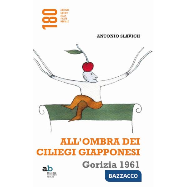 All'ombra dei ciliegi giapponesi. Gorizia 1961