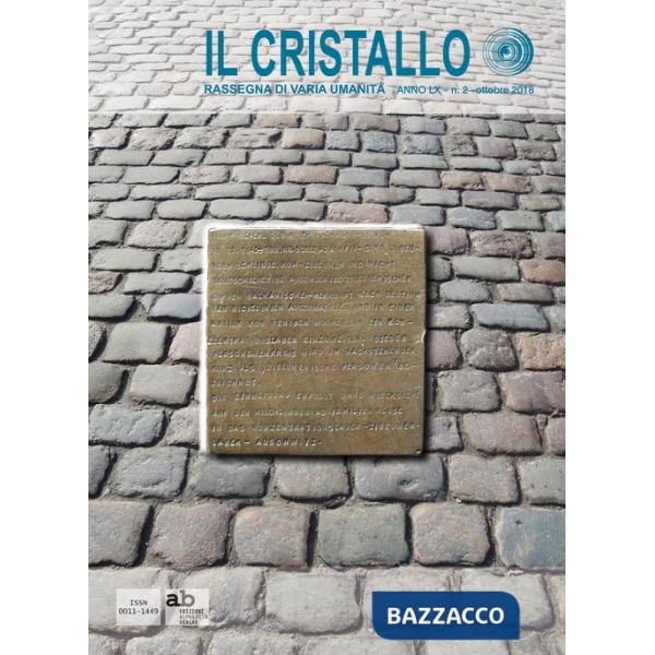 Cristallo. Rassegna di varia umanità (2018) (Il). Vol. 2