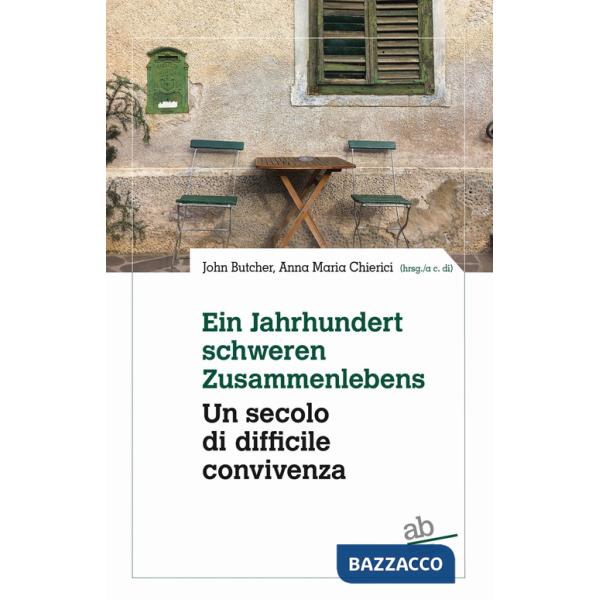 Jahrhundert schwerden Zusammenlebens. Eine Bilanz über der letzten 50 Jahre Südtiroler Literatur-Un secolo di difficile conviven