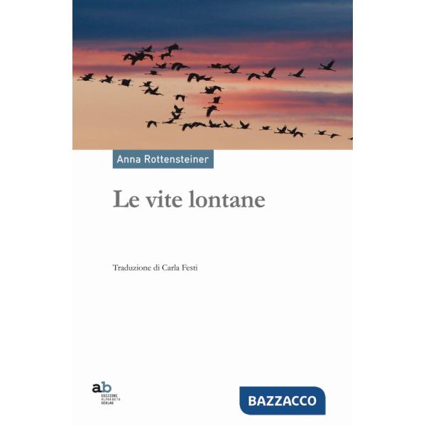 Vite lontane (Le)