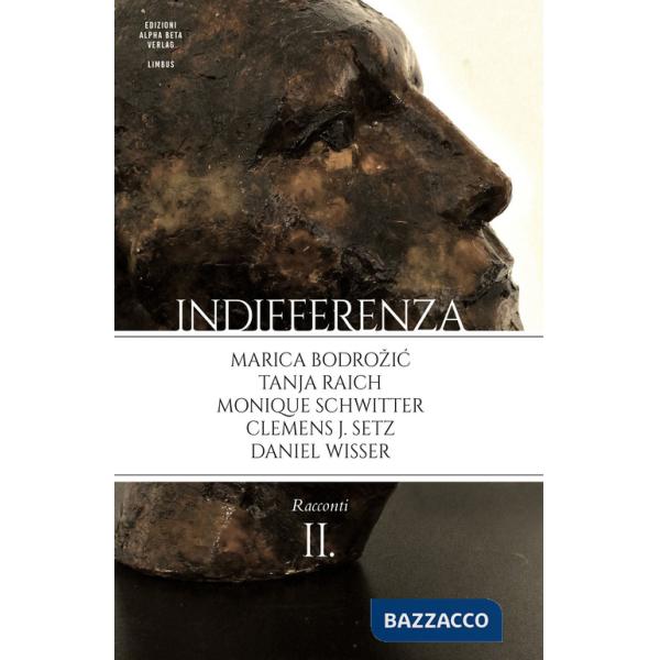 Indifferenza. Vol. 2: Racconti
