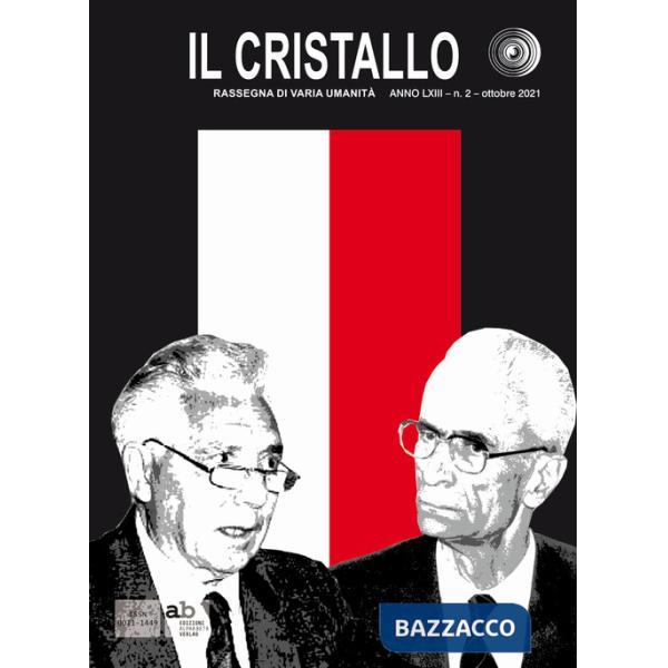 Cristallo. Rassegna di varia umanità (2021) (Il). Vol. 2