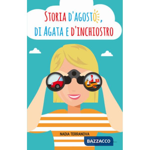 Storia d'agosto, di Agata e d'inchiostro